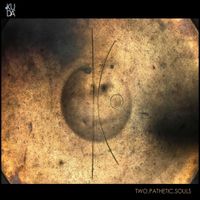 Ku.Da - TWO PATHETIC SOULS