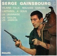 Serge Gainsbourg - Vilaine Fille, Mauvais Gar&ccedil;on [La Javanaise]