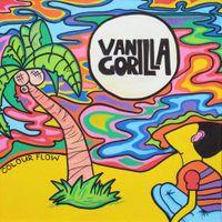 Vanilla Gorilla - Colour Flow