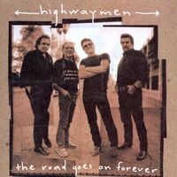 The Highwaymen - The Road Goes On Forever