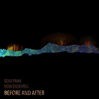 NOW Ensemble - Before and After