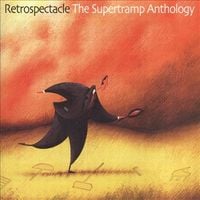 Supertramp - Retrospectacle &ndash; The Supertramp Anthology
