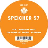 Perc, Tom Pooks, & St Thomas - Speicher 57