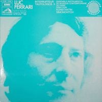 Luc Ferrari - Interrupteur / Tautologos 3