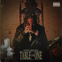 Flipp Dinero - Table For One