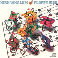 Kirk Whalum - Floppy Disk