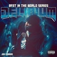 Jon Connor - Best In The World: Delirium