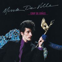 Mink DeVille - Coup De Gr&acirc;ce