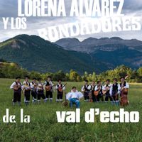 Lorena Álvarez - Lorena &Aacute;lvarez & Los Rondadores De La Val D'Echo