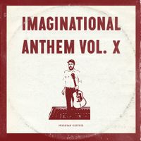 Various Artists - Imaginational Anthem Vol. X : Overseas Edition