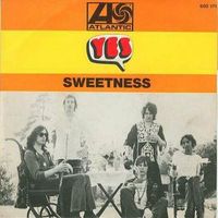 Yes - Sweetness / Something's Coming