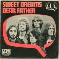 Yes - Sweet Dreams / Dear Father