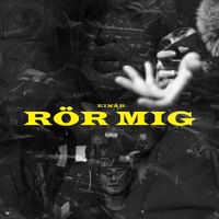 Ein&aacute;r - R&ouml;r Mig