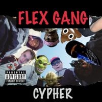 Flex Entertainment - Flex Gang Cypher