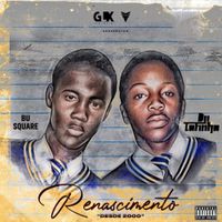 Dji Tafinha & Bu Square - Renascimento Desde