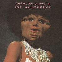 Fashion Pimps & The Glamazons - Jazz 4 Johnny