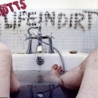 The Mutts - Life in Dirt