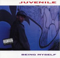 Juvenile - Being Myself
