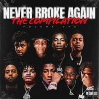 Never Broke Again - The Compilation, Vol. 1