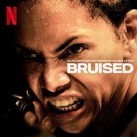 Various Artists - Bruised (Soundtrack from and Inspired by the Netflix Film)