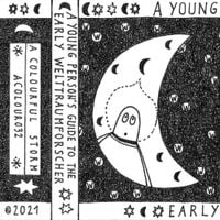 Die Welttraumforscher - A Young Person's Guide To the Early Welttraumforscher