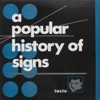 A Popular History of Signs - Taste