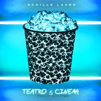 Achille Lauro - Teatro & cinema