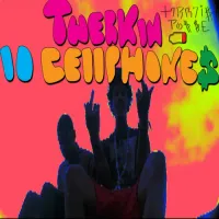 Sickboyrari - Twerkn 10 Cellph0ne$