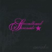 Secondhand Serenade - Awake
