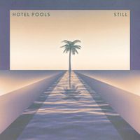 Hotel Pools - Still
