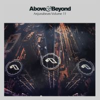 Above & Beyond - Anjunabeats Volume 11