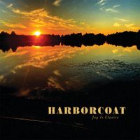 Harborcoat - Joy Is Elusive