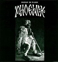 Phoenix - Mugur de fluier