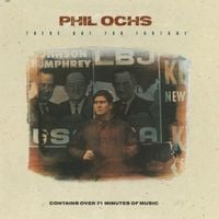 Phil Ochs - There But for Fortune