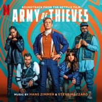 Hans Zimmer & Steve Mazzaro - Army of Thieves