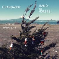 Grandaddy - Hang an Ornament