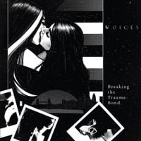 Voices - Breaking The Trauma Bond