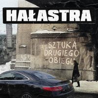 HAŁASTRA - Sztuka drugiego obiegu