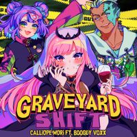 Mori Calliope - Graveyard Shift
