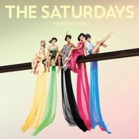The Saturdays - Wordshaker