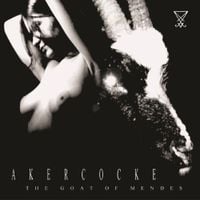 Akercocke - The Goat Of Mendes