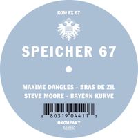 Maxime Dangles & Steve Moore - Speicher 67