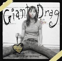 Giant Drag - Hearts and Unicorns