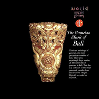 Various Artists - The Gamelan Music of Bali