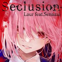 Laur - Seclusion