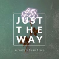 Parmalee - Just the Way
