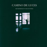 Silver Rose - Camino de Luces