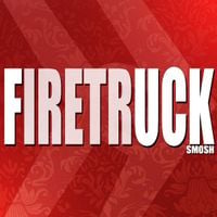 Smosh - Firetruck