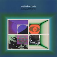 Method Of Doubt - Staring at Patterns