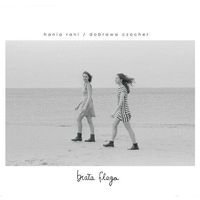 Hania Rani & Dobrawa Czocher - Biała Flaga